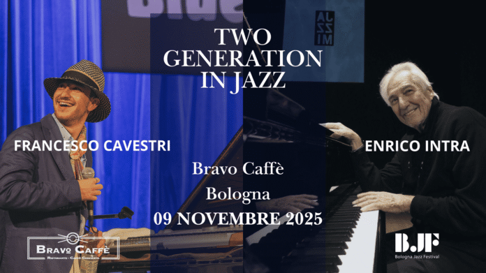 Cavestri e Intra: “Two generation in Jazz” live a Bologna il 9 novembre