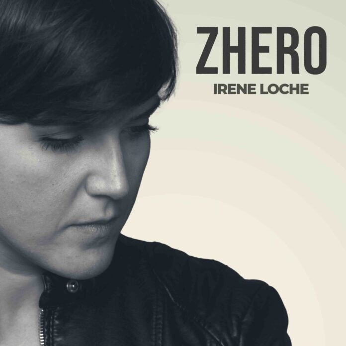 Irene Loche pubblica il nuovo singolo “Zhero”