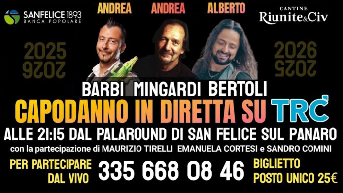 Andrea Barbi, Andrea Mingardi e Alberto Bertoli conducono il Capodanno in diretta su TRC dal Palaround di San Felice sul Panaro