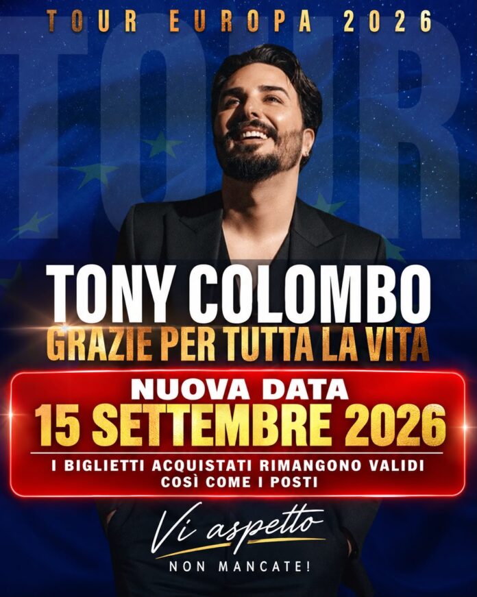 Tony Colombo con scritta rinvio concerto al 15 settembre 2026