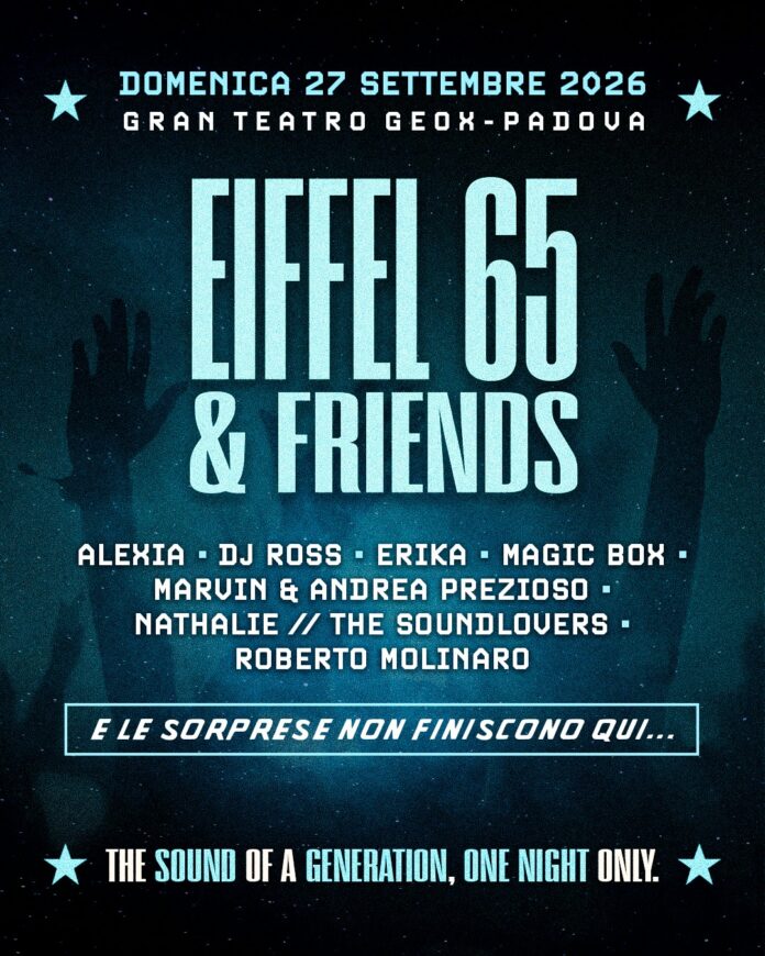 Locandina promozionale evento Eiffel 65 & Friends con elenco artisti e data 27 settembre 2026