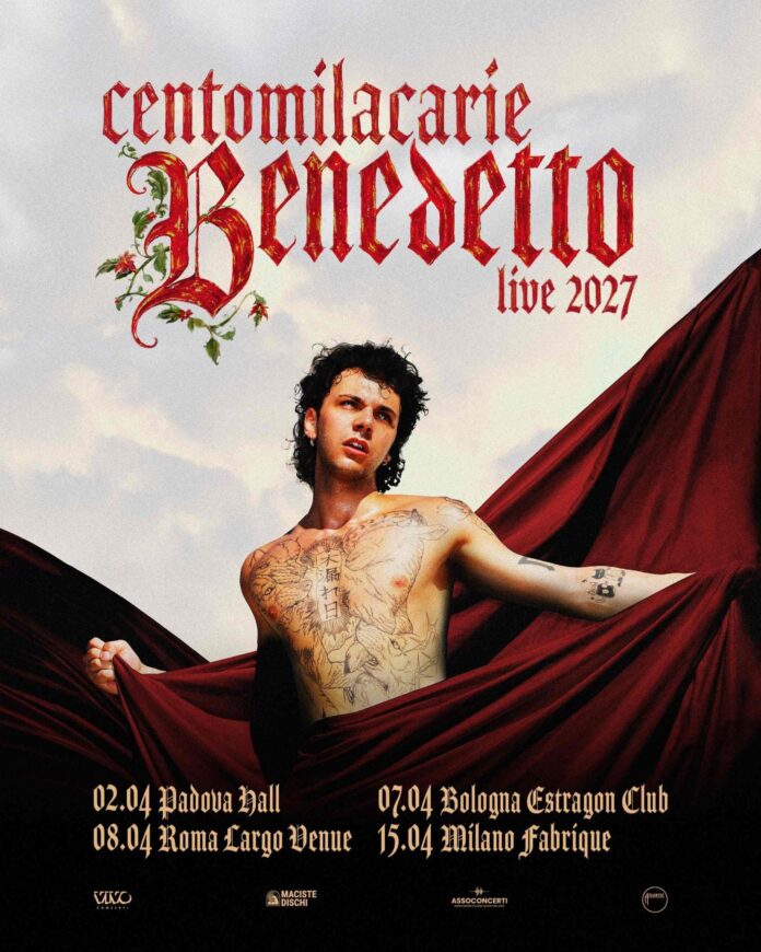 Locandina promozionale del tour Benedetto Live 2027 di Centomilacarie con data e luoghi dei concerti.
